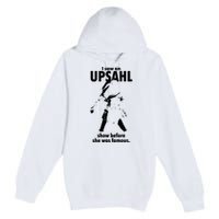 I Saw An Upsahl Show Before She Was Famous Premium Pullover Hoodie