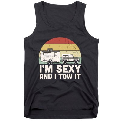 IM Sexy And I Tow It Camping Vintage Sunset Tank Top