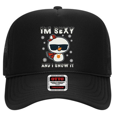 Im Sexy And I Snow It Retro Funny Snowman Trucker Hat