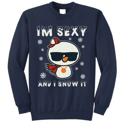 Im Sexy And I Snow It Retro Funny Snowman Sweatshirt