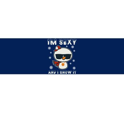 Im Sexy And I Snow It Retro Funny Snowman Bumper Sticker