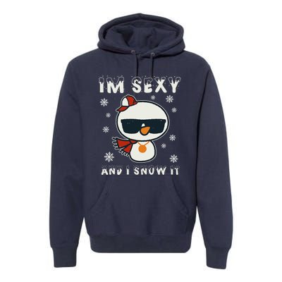 Im Sexy And I Snow It Retro Funny Snowman Premium Hoodie