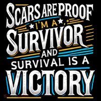 Inspirational Scars Are Proof IM A Survivor Surgery T-Shirt
