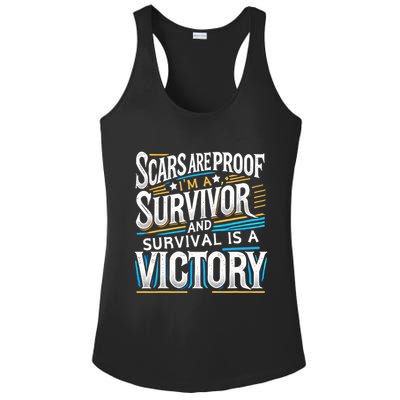 Inspirational Scars Are Proof IM A Survivor Surgery Ladies PosiCharge Competitor Racerback Tank