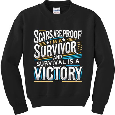Inspirational Scars Are Proof IM A Survivor Surgery Kids Sweatshirt