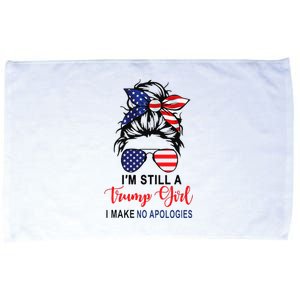 IM Still A Trump Girl Make No Apologies Patriotic American Microfiber Hand Towel