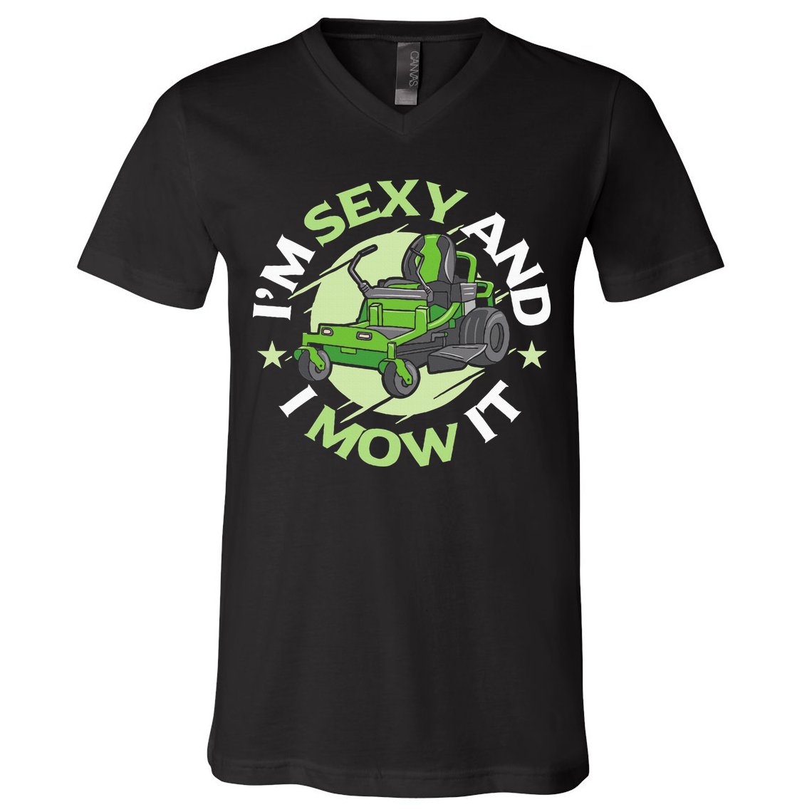 IM Sexy And I Mow It Funny Lawn Mowing Service V-Neck T-Shirt