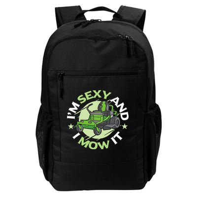 IM Sexy And I Mow It Funny Lawn Mowing Service Backpack