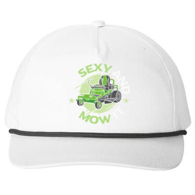 IM Sexy And I Mow It Funny Lawn Mowing Service Snapback Five-Panel Rope Hat