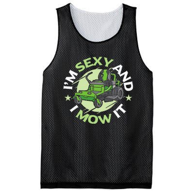 IM Sexy And I Mow It Funny Lawn Mowing Service Mesh Reversible Basketball Jersey Tank