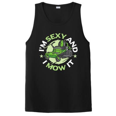 IM Sexy And I Mow It Funny Lawn Mowing Service PosiCharge Competitor Tank