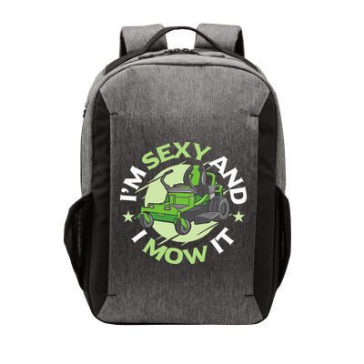 IM Sexy And I Mow It Funny Lawn Mowing Service Vector Backpack