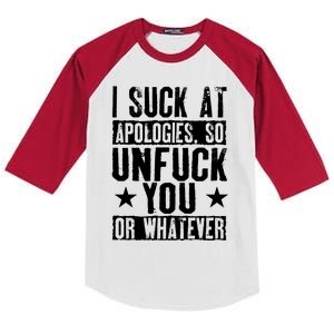 I Suck At Apologies So Unfuck You Or Whatever Kids Colorblock Raglan Jersey