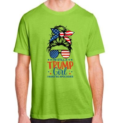 IM Still A Trump I Make No Apologies Trump 2024 Gift Adult ChromaSoft Performance T-Shirt