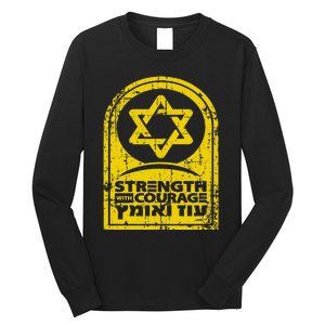 Israel Strength and Courage Long Sleeve Shirt