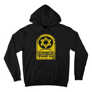 Israel Strength and Courage Tall Hoodie