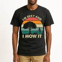 I'm Sexy And I Mow It Funny Lawn Mower Pun Landscape Tall T-Shirt