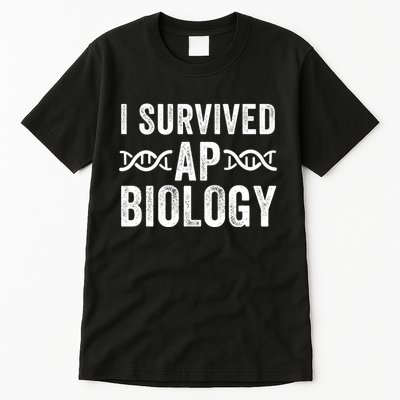 I Survived Ap Biology Ap Bio Exam High School Funny Ap Bio Biology Class Tall T-Shirt