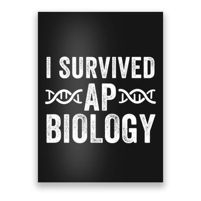 I Survived Ap Biology Ap Bio Exam High School Funny Ap Bio Biology Class Poster