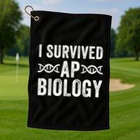 I Survived Ap Biology Ap Bio Exam High School Funny Ap Bio Biology Class Golf Towel