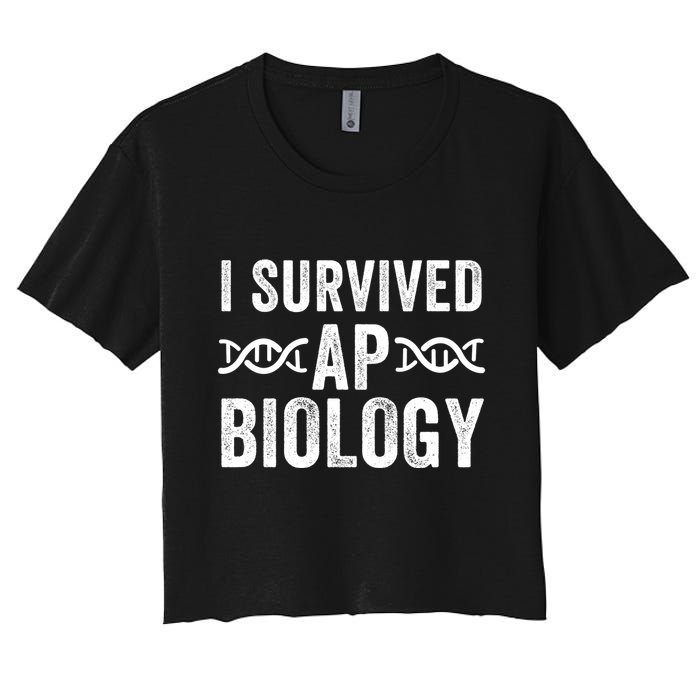 I Survived Ap Biology Ap Bio Exam High School Funny Ap Bio Biology Class Women's Crop Top Tee