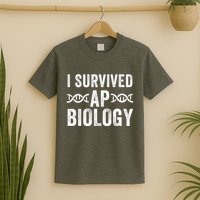 I Survived Ap Biology Ap Bio Exam High School Funny Ap Bio Biology Class T-Shirt