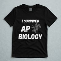 I Survived Ap Biology Ap Bio Exam T-Shirt