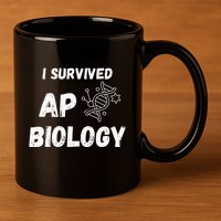 I Survived Ap Biology Ap Bio Exam 11oz C Handle Ceramic Mug