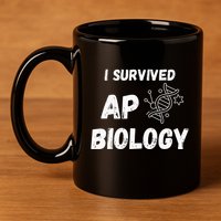 I Survived Ap Biology Ap Bio Exam 11oz C Handle Ceramic Mug