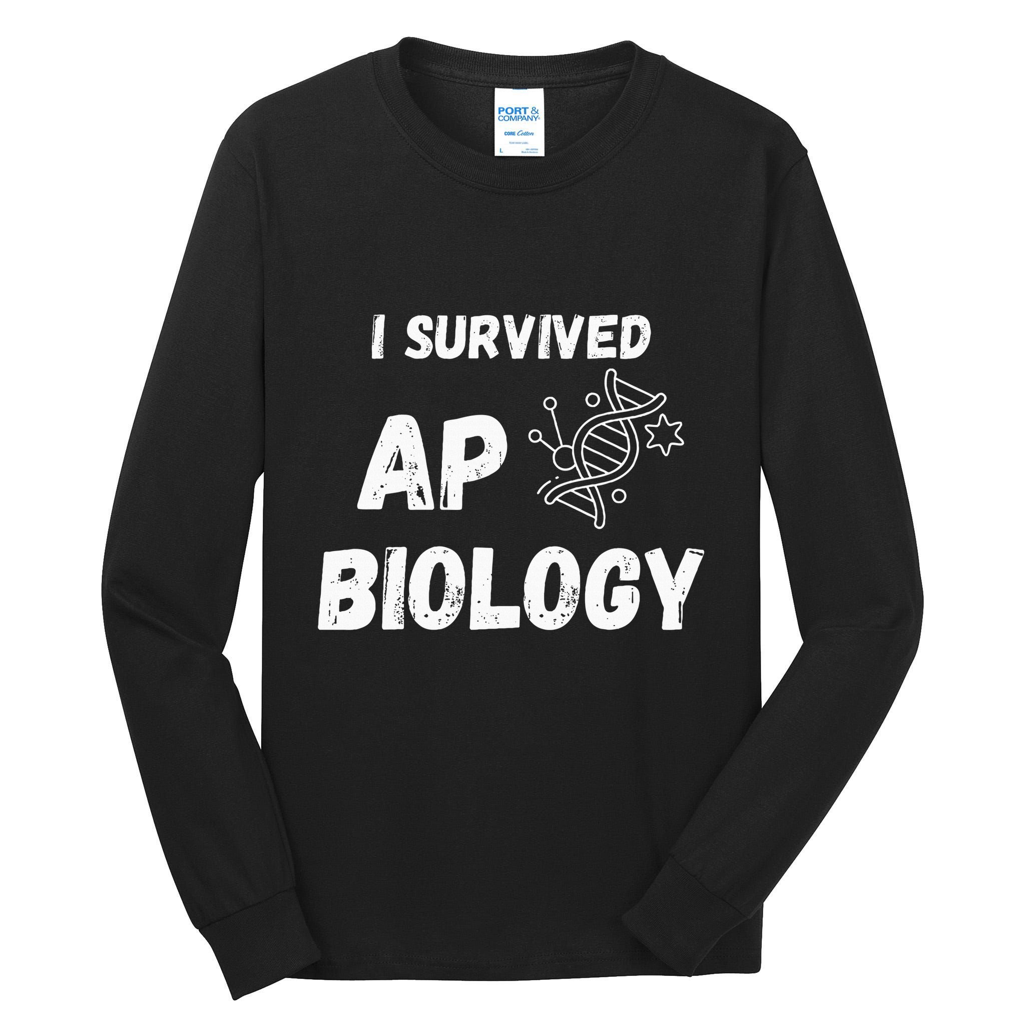 I Survived Ap Biology Ap Bio Exam Tall Long Sleeve T-Shirt