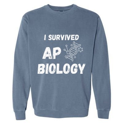 I Survived Ap Biology Ap Bio Exam Garment-Dyed Sweatshirt