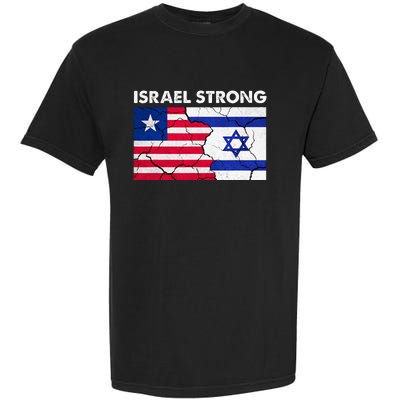 Israel Strong American Israel Flag Stand With Israel Garment-Dyed Heavyweight T-Shirt