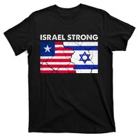 Israel Strong American Israel Flag Stand With Israel T-Shirt