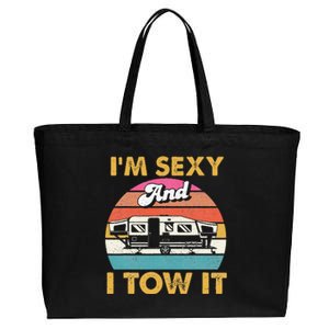 Im Sexy And I Tow It Glamping Glamper Glamorous Camping Cotton Canvas Jumbo Tote