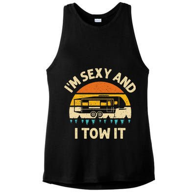 Im Sexy And I Tow It Camper RV Ladies PosiCharge Tri-Blend Wicking Tank