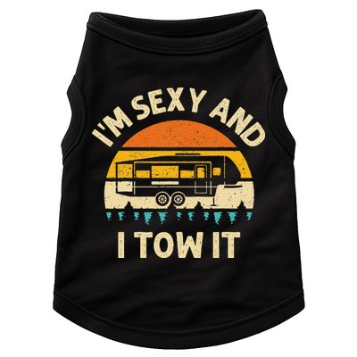 Im Sexy And I Tow It Camper RV Doggie Tank