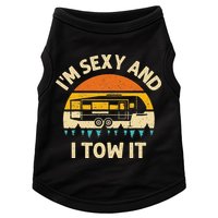 Im Sexy And I Tow It Camper RV Doggie Tank