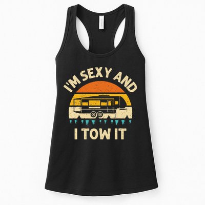 Im Sexy And I Tow It Camper RV Womens Tank Top