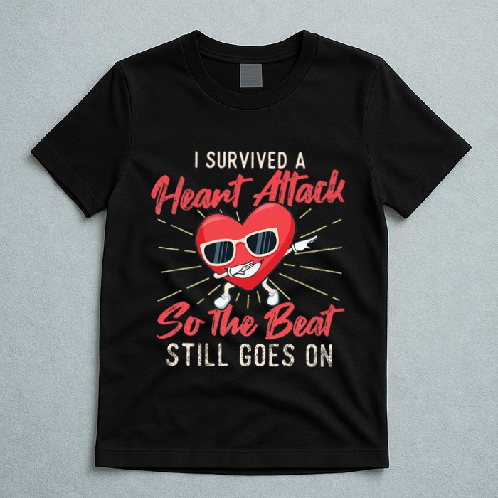 I Survived A Heart Attack Heart Attack Survivor Recovery T-Shirt