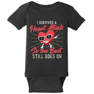 I Survived A Heart Attack Heart Attack Survivor Recovery Baby Bodysuit