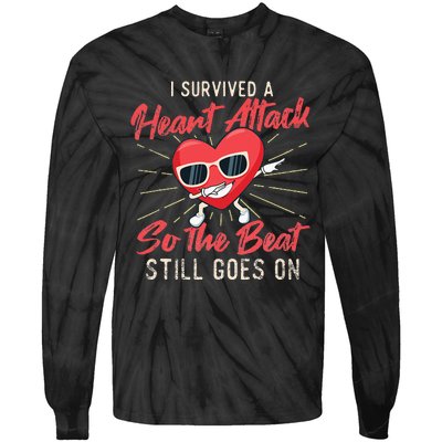 I Survived A Heart Attack Heart Attack Survivor Recovery Tie-Dye Long Sleeve Shirt