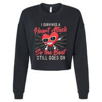 I Survived A Heart Attack Heart Attack Survivor Recovery Cropped Pullover Crew
