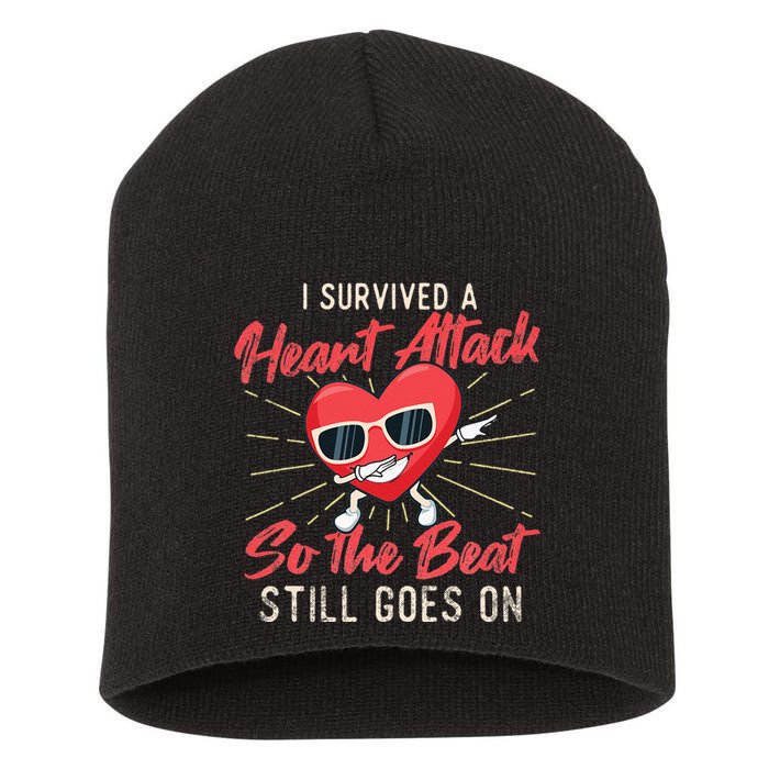 I Survived A Heart Attack Heart Attack Survivor Recovery Short Acrylic Beanie