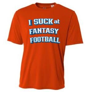 I Suck At Fantasy Football Funny Sports League Team Barstool Cooling Performance Crew T-Shirt