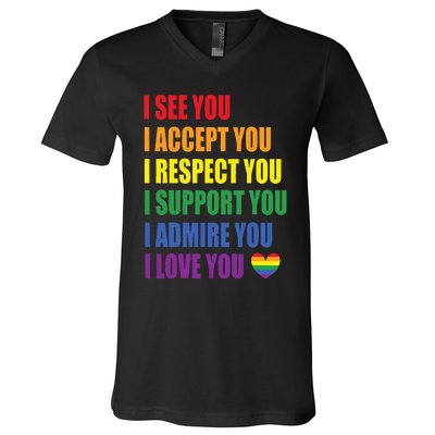 I See Accept Respect Support Admire Love You LGBTQ V-Neck T-Shirt