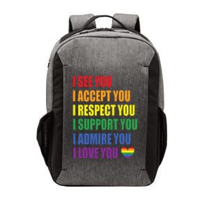 I See Accept Respect Support Admire Love You LGBTQ Vector Backpack