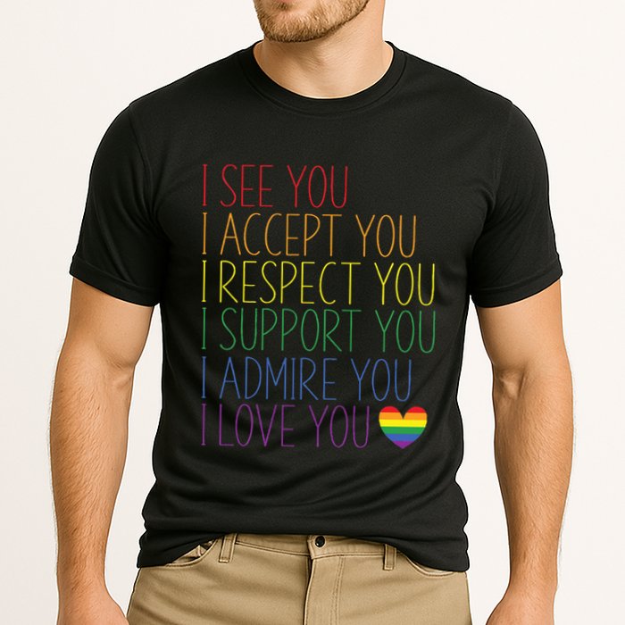 I See Accept Respect Support Admire Love You LGBTQ Cooling Performance Crew T-Shirt