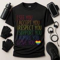 I See Accept Respect Support Admire Love You LGBTQ Cooling Performance Crew T-Shirt