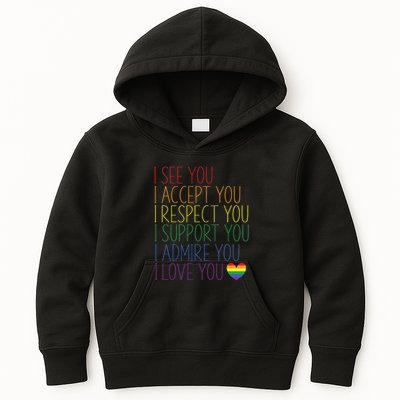 I See Accept Respect Support Admire Love You LGBTQ Kids Hoodie