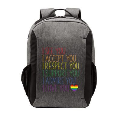 I See Accept Respect Support Admire Love You LGBTQ Vector Backpack